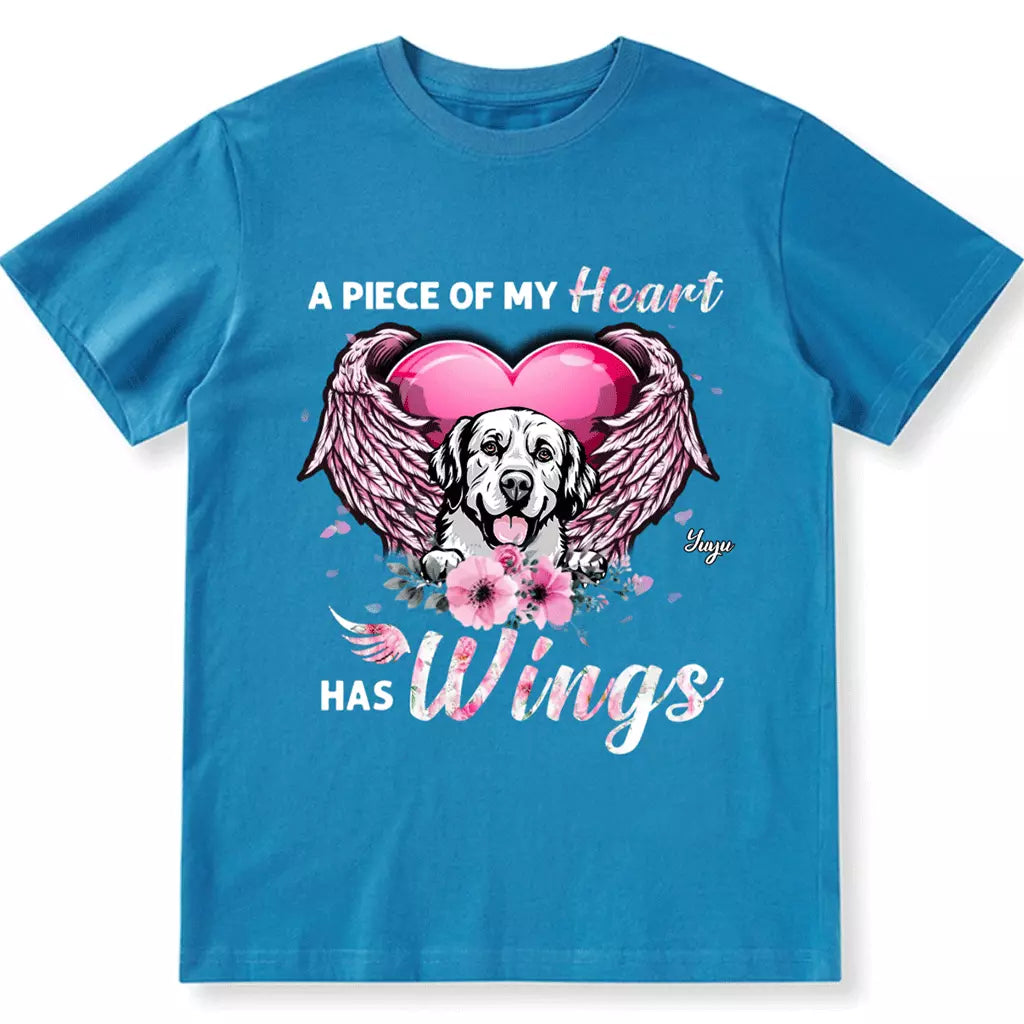 A Piece Of My Heart Has Wings - Personalized Custom Unisex T-shirt