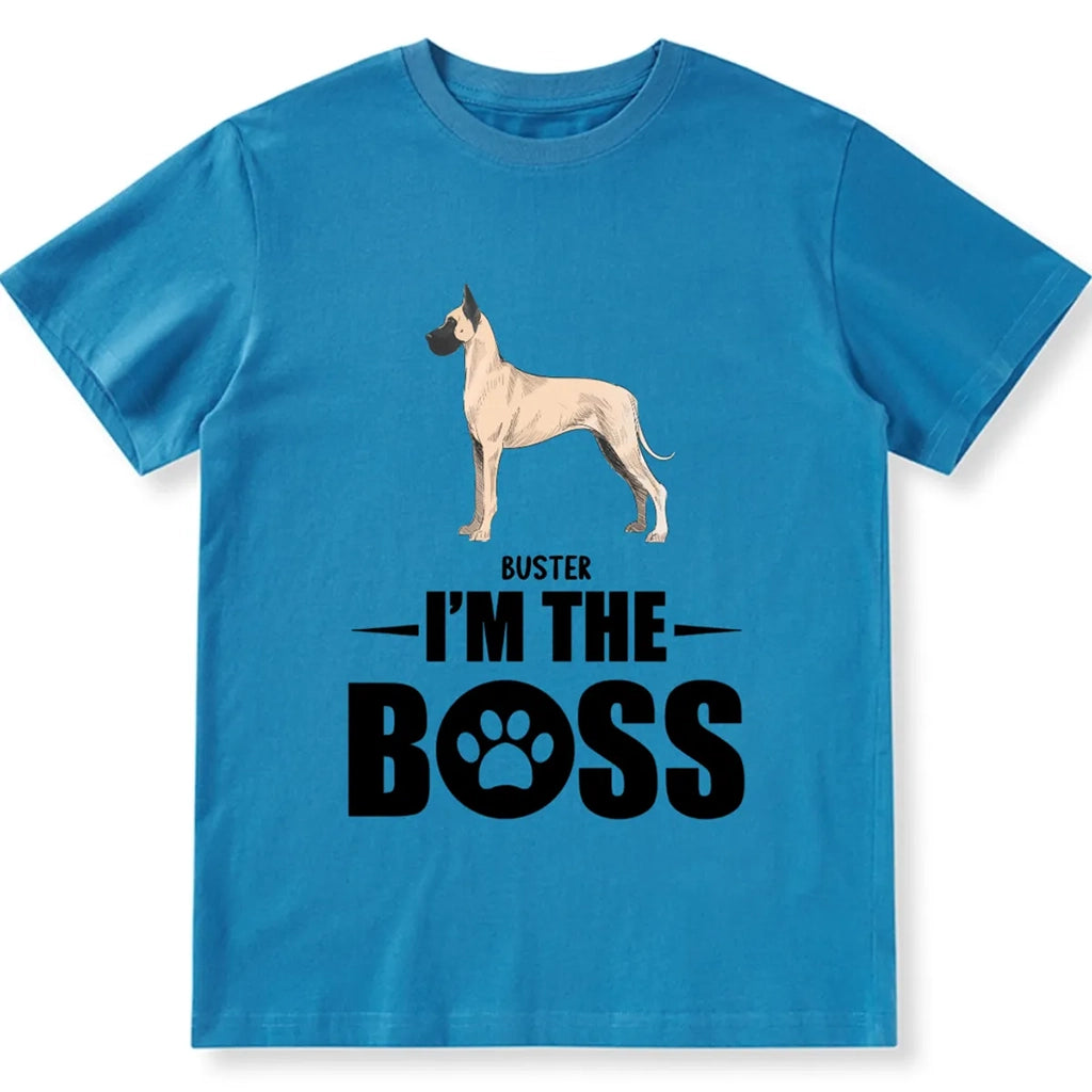 I Am The Boss - Personalized Custom Unisex T-shirt