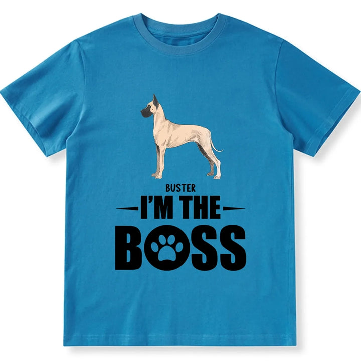 I Am The Boss - Personalized Custom Unisex T-shirt