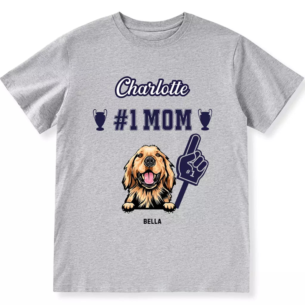#1 Dog Mom - Personalized Custom Unisex T-shirt