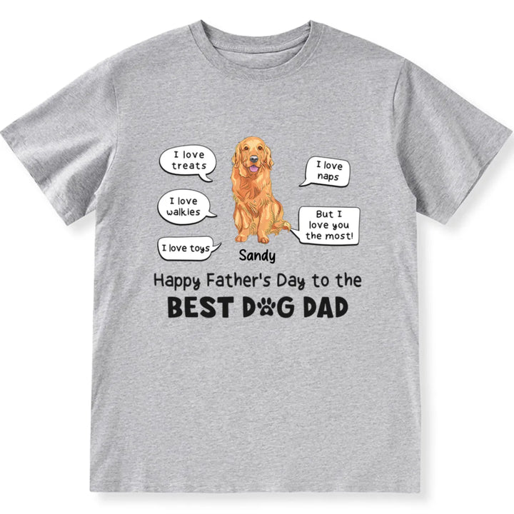 I Love You The Most - Personalized Custom Unisex T-shirt