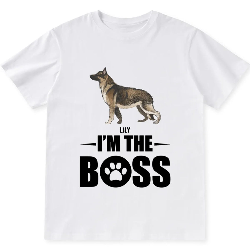 I Am The Boss - Personalized Custom Unisex T-shirt