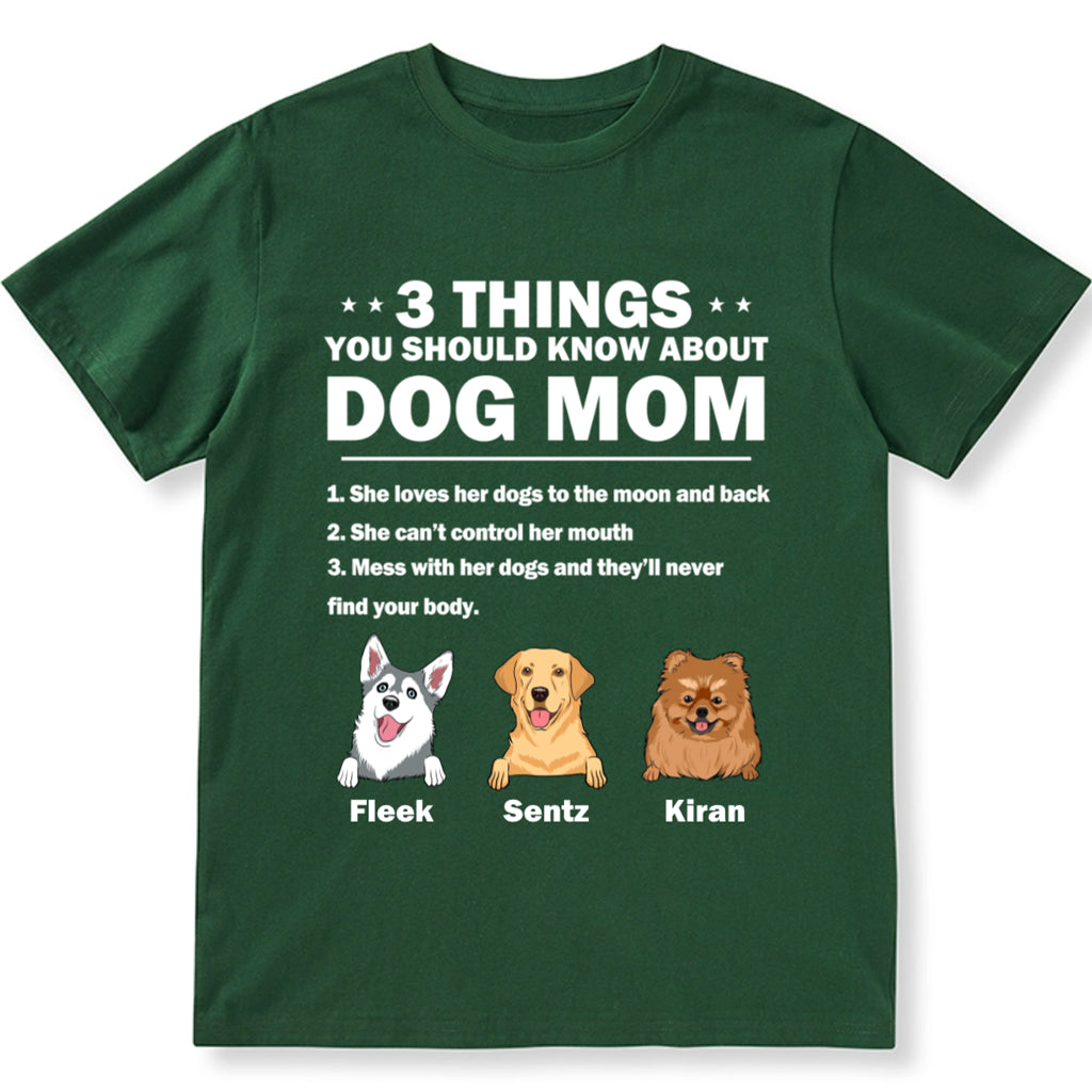 3 Things About Dog Mom - Personalized Custom Unisex T-Shirt