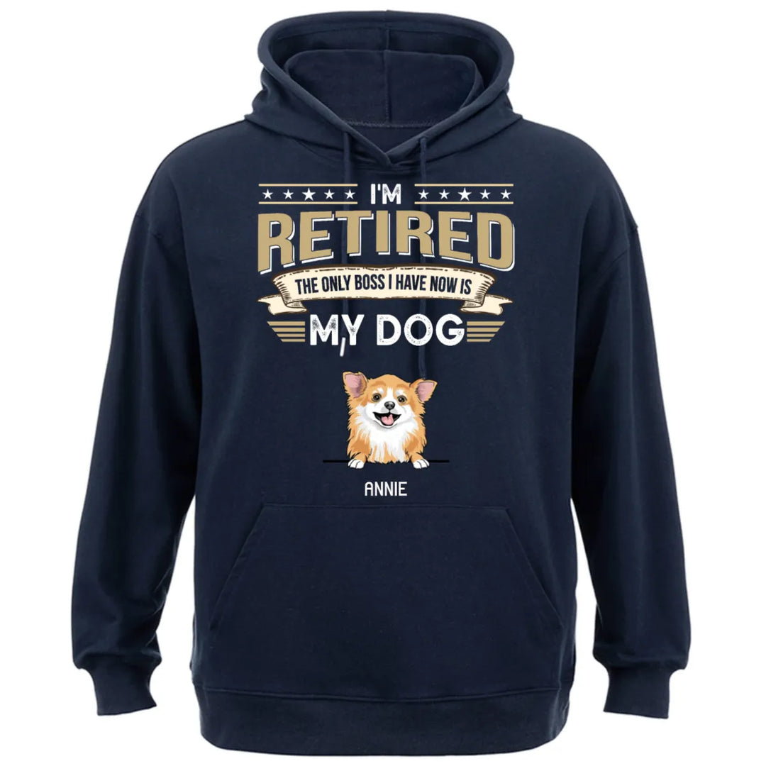 The Only Boss I Have Is My Dog - Personalized Custom Hoodie
