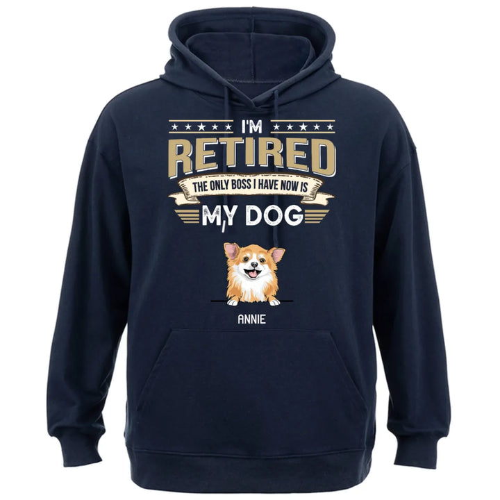 The Only Boss I Have Is My Dog - Personalized Custom Hoodie