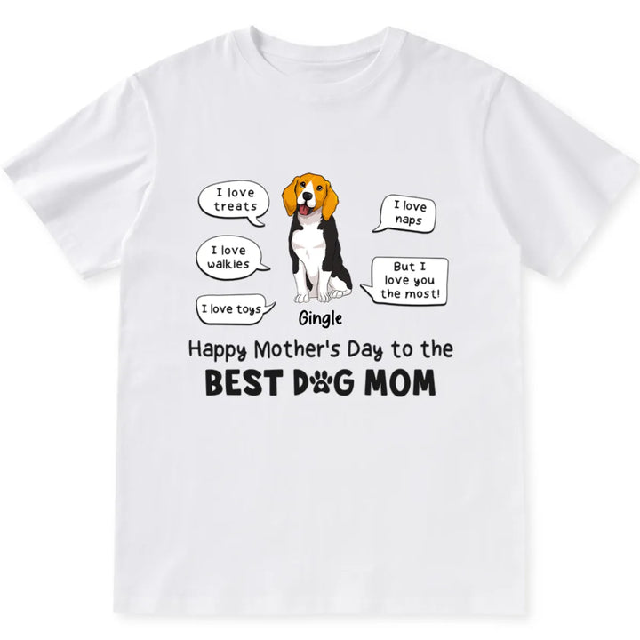 I Love You The Most - Personalized Custom Unisex T-shirt