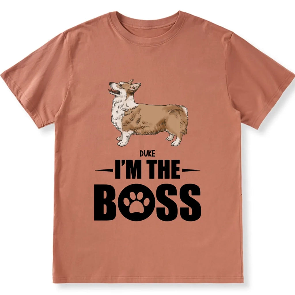 I Am The Boss - Personalized Custom Unisex T-shirt