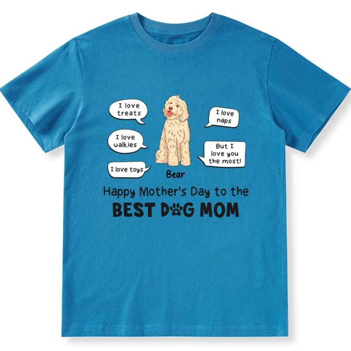 I Love You The Most - Personalized Custom Unisex T-shirt