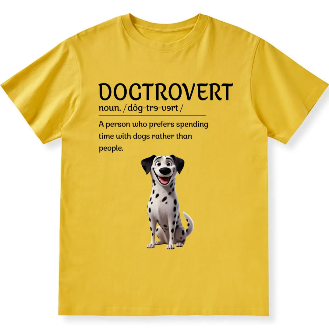 I'm a Dogtrovert - Personalized Custom Unisex T-shirt