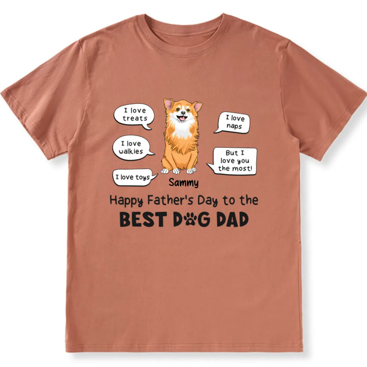 I Love You The Most - Personalized Custom Unisex T-shirt