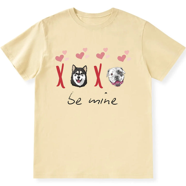 Be Mine - Personalized Custom Unisex T-shirt