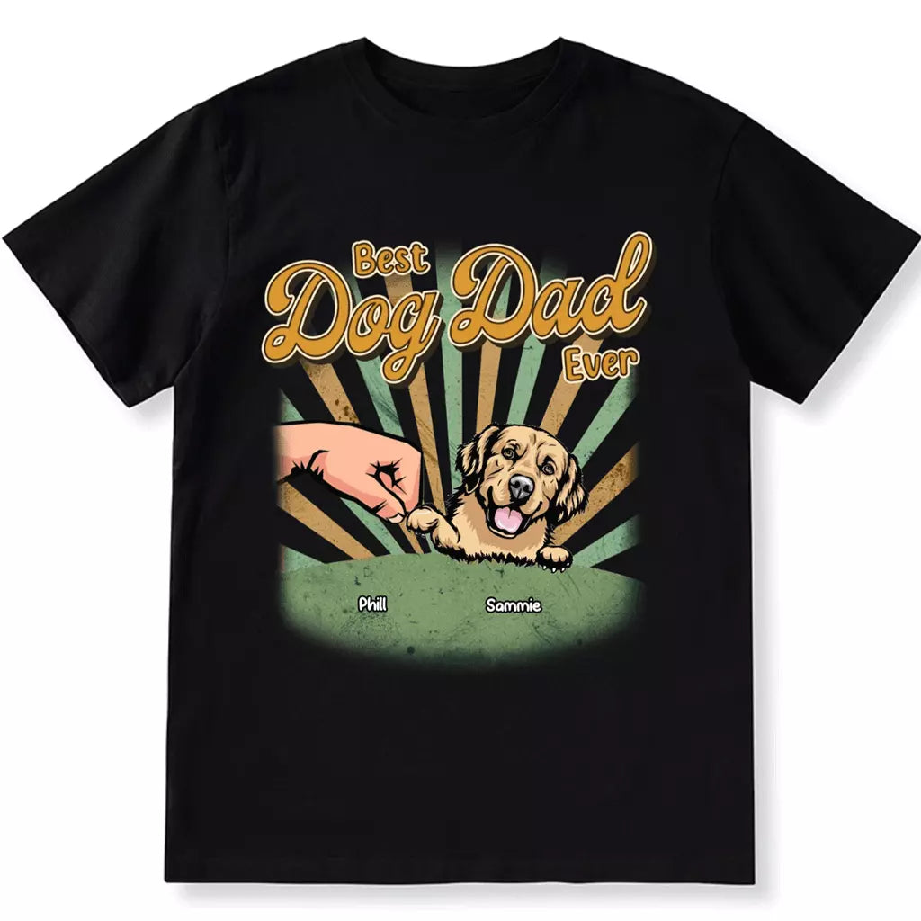 Best Dog Dad Ever - Personalized Custom Unisex T-shirt