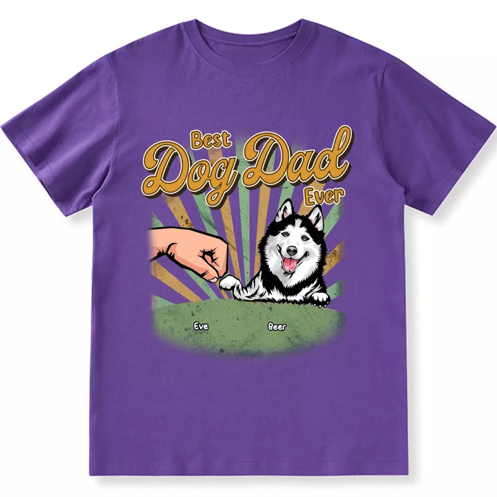 Best Dog Dad Ever - Personalized Custom Unisex T-shirt