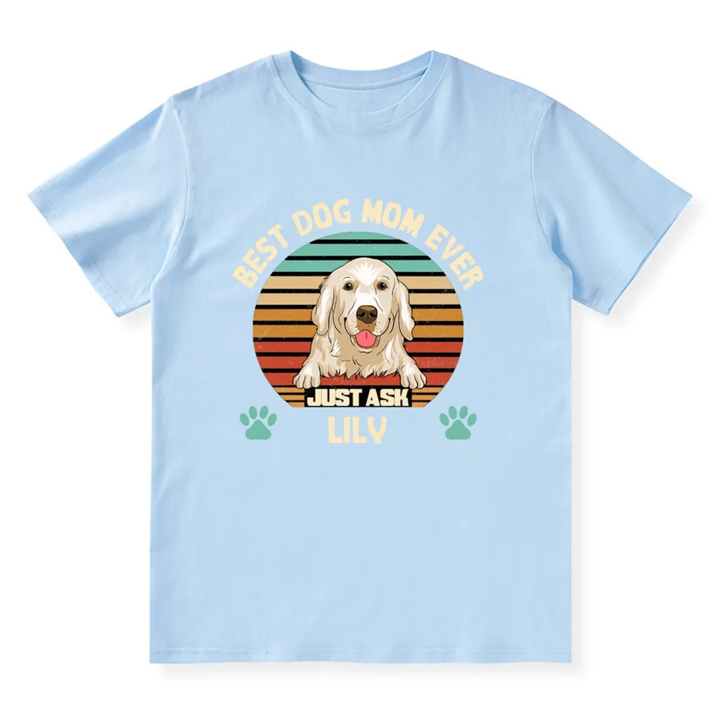 Best Dog Mom and Dad Ever - Personalized Custom T-shirt
