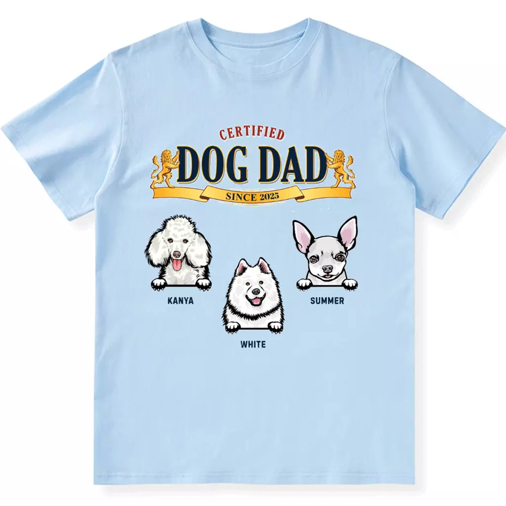 Certified Dog Dad - Personalized Custom Unisex T-shirt