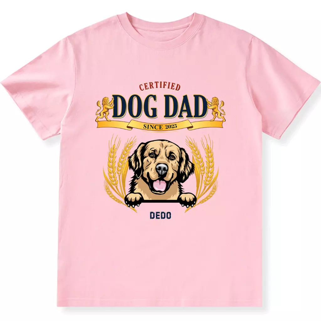 Certified Dog Dad - Personalized Custom Unisex T-shirt