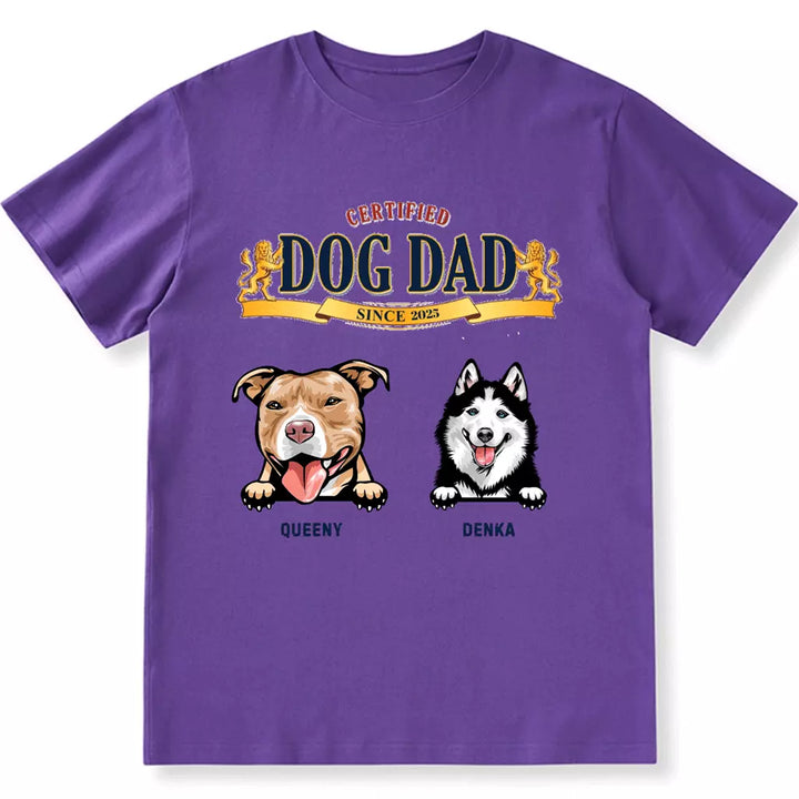 Certified Dog Dad - Personalized Custom Unisex T-shirt
