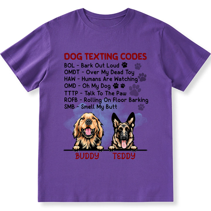 Dog Texting Codes - Personalized Custom Unisex T-shirt