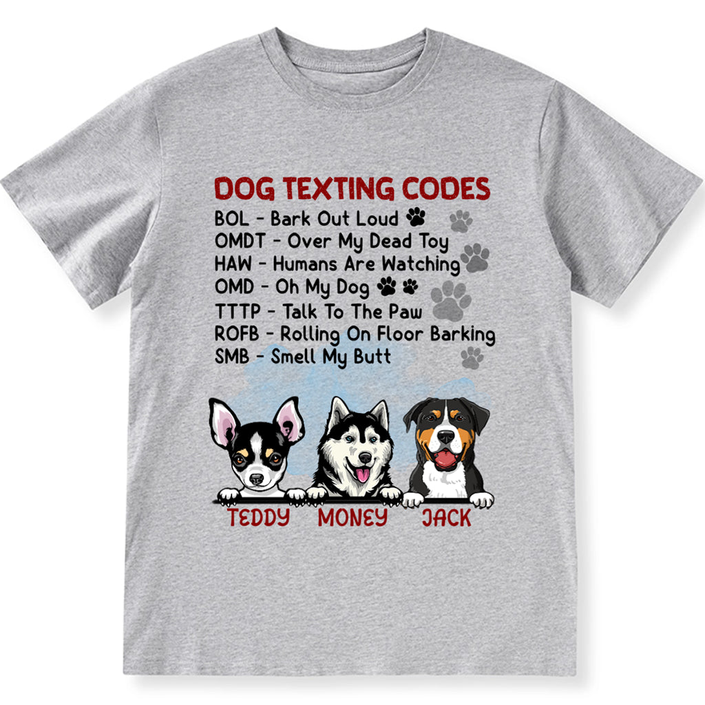 Dog Texting Codes - Personalized Custom Unisex T-shirt