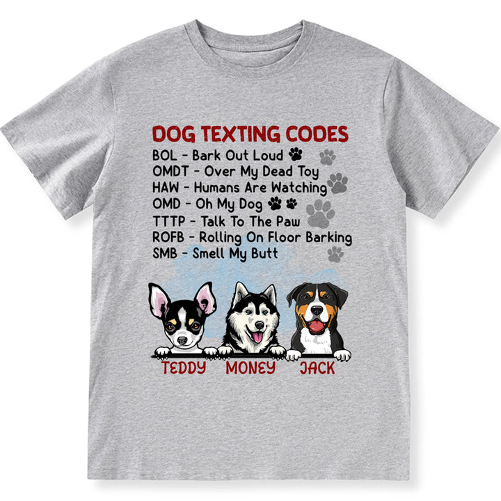 Dog Texting Codes - Personalized Custom Unisex T-shirt