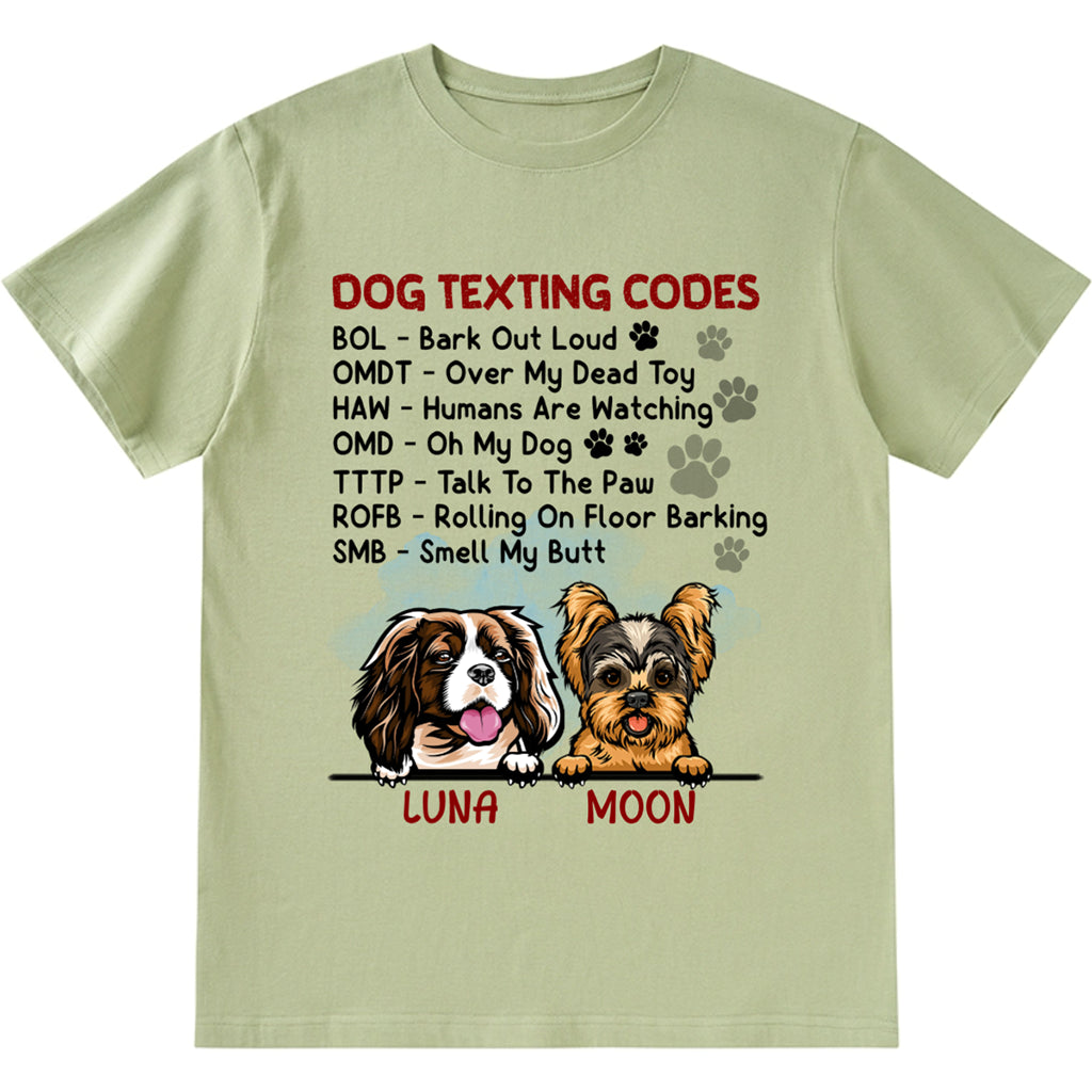 Dog Texting Codes - Personalized Custom Unisex T-shirt
