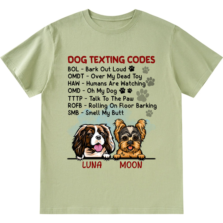 Dog Texting Codes - Personalized Custom Unisex T-shirt