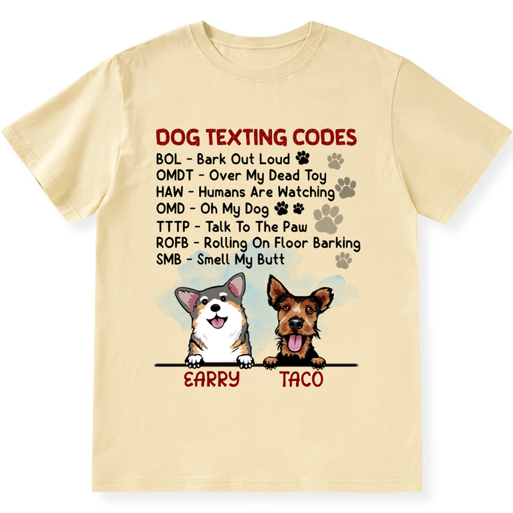 Dog Texting Codes - Personalized Custom Unisex T-shirt