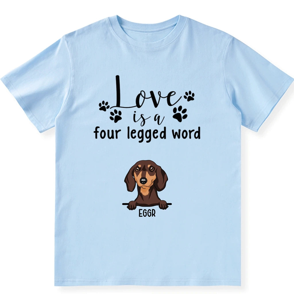 Four Legged Word - Personalized Custom Unisex T-shirt