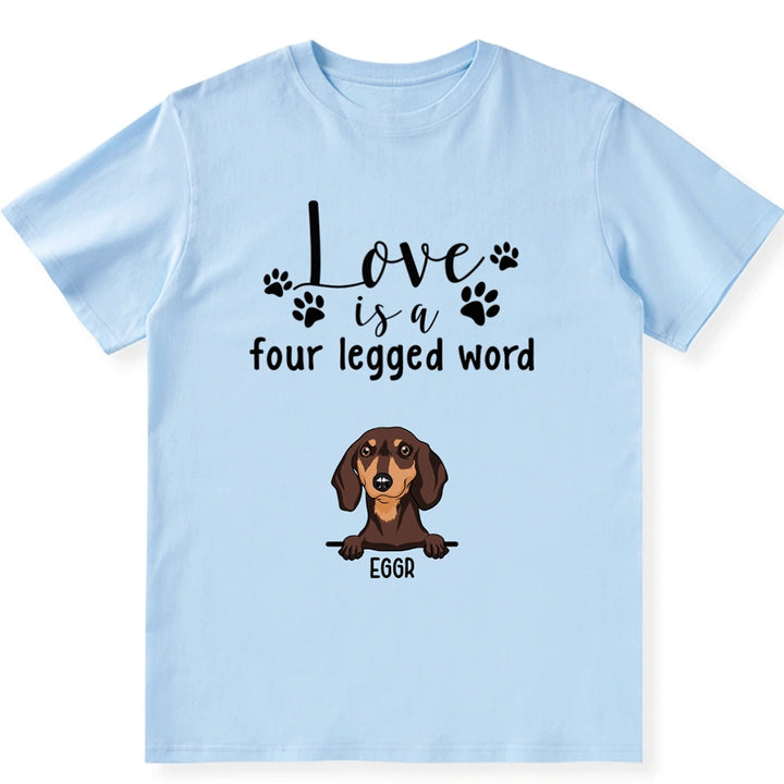 Four Legged Word - Personalized Custom Unisex T-shirt