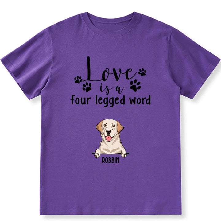Four Legged Word - Personalized Custom Unisex T-shirt