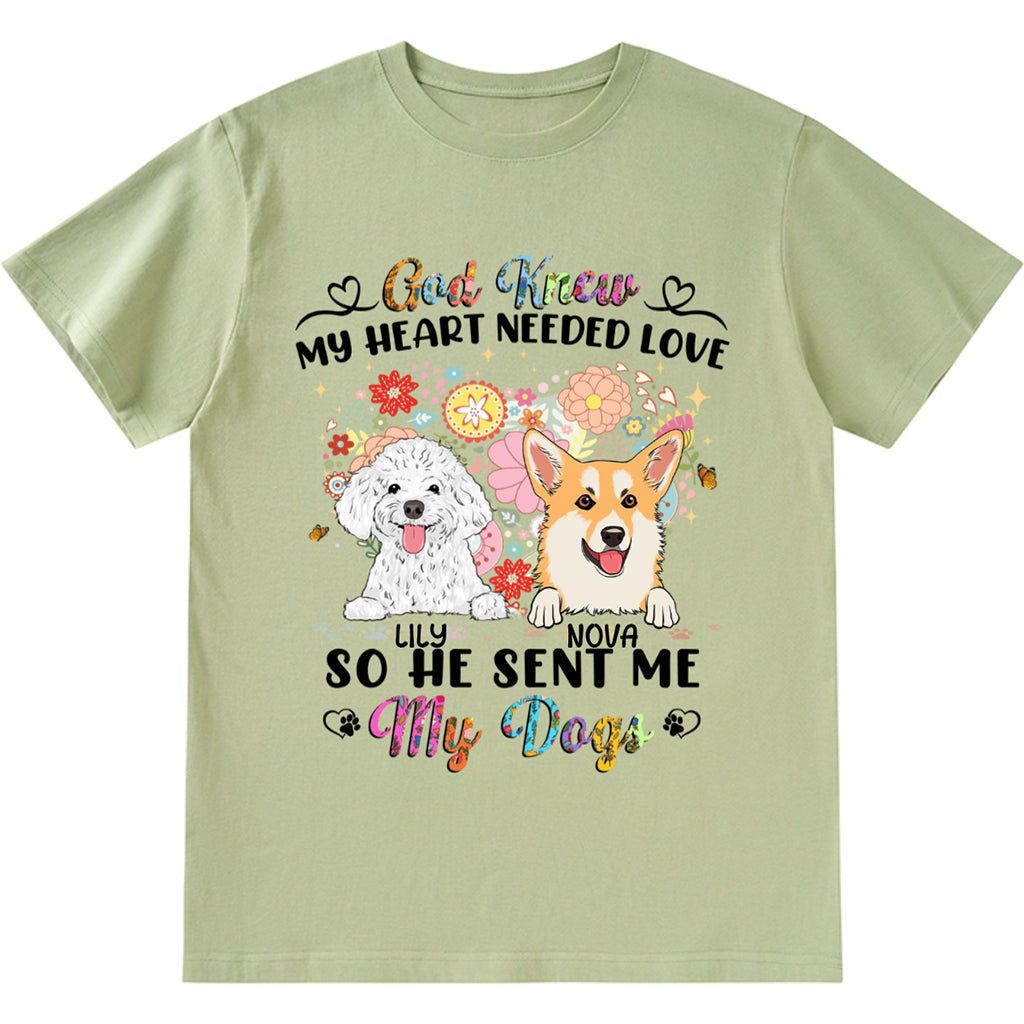 God Knew My Heart Needed Love - Personalized Custom Unisex T-shirt