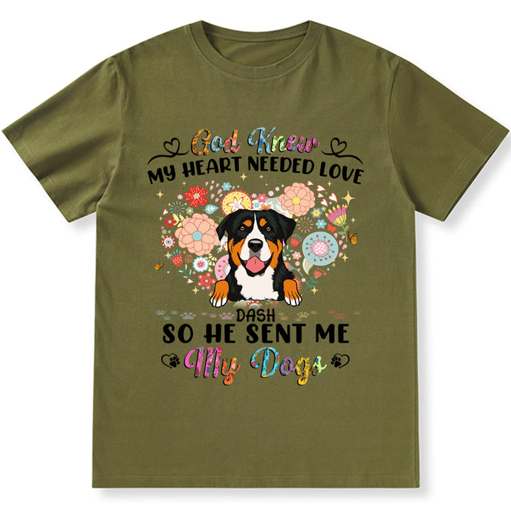 God Knew My Heart Needed Love - Personalized Custom Unisex T-shirt