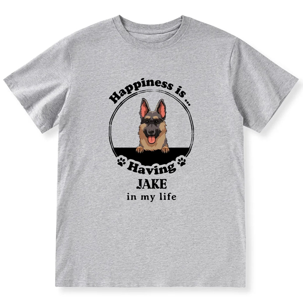 Happiness Is Having A Dog - Personalized Custom T-shirt