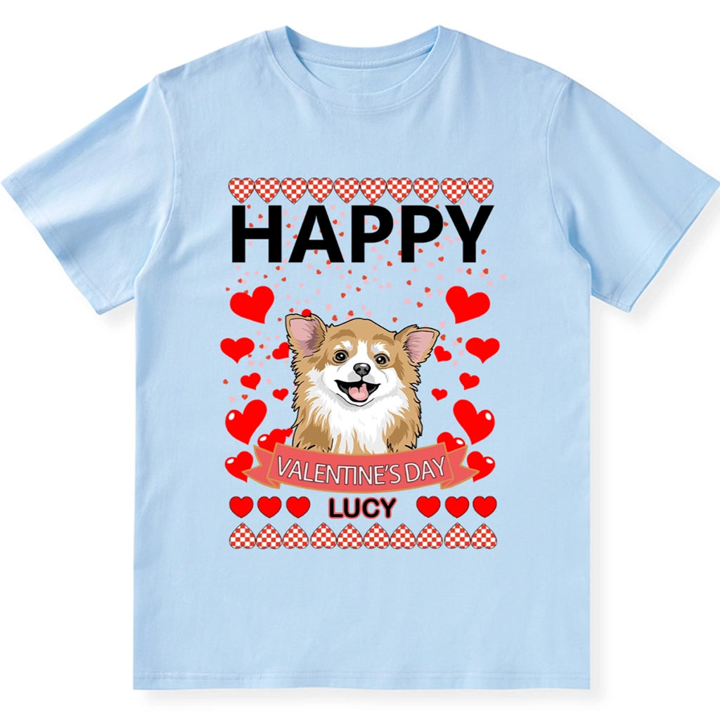 Happy Valentine's Day with My Dog - Personalized Custom Unisex T-shirt