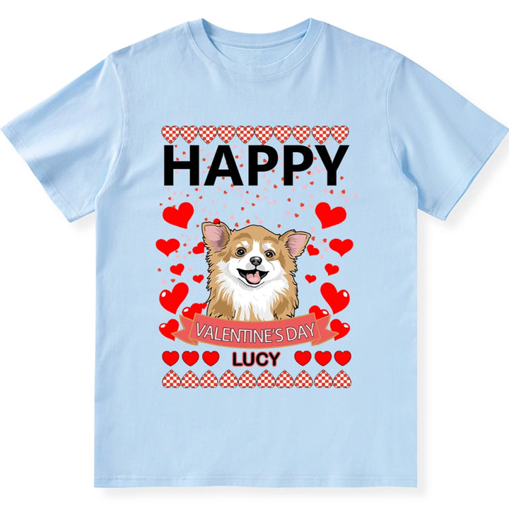 Happy Valentine's Day with My Dog - Personalized Custom Unisex T-shirt