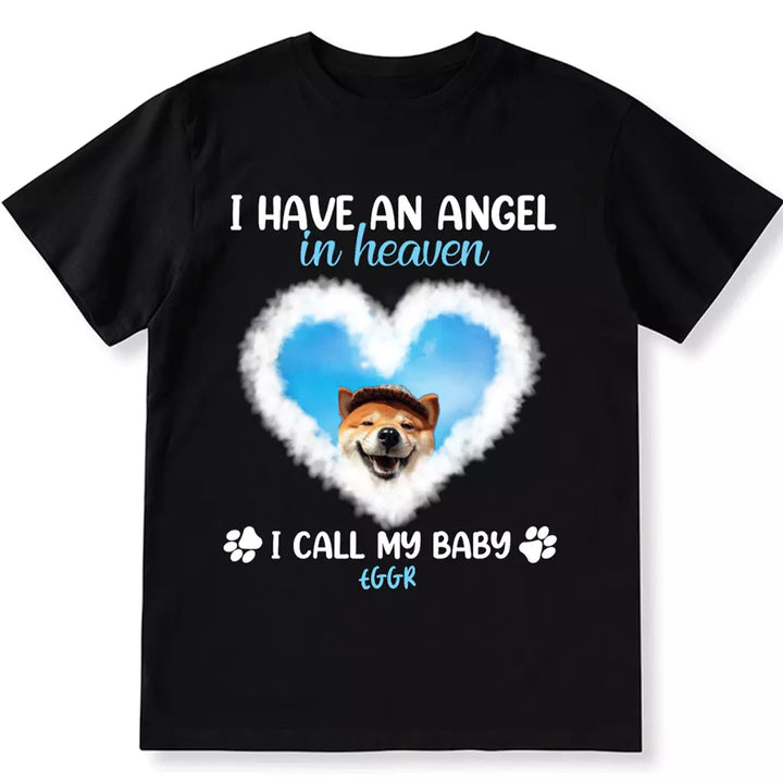 Have An Angel In Heaven - Personalized Custom Unisex T-shirt