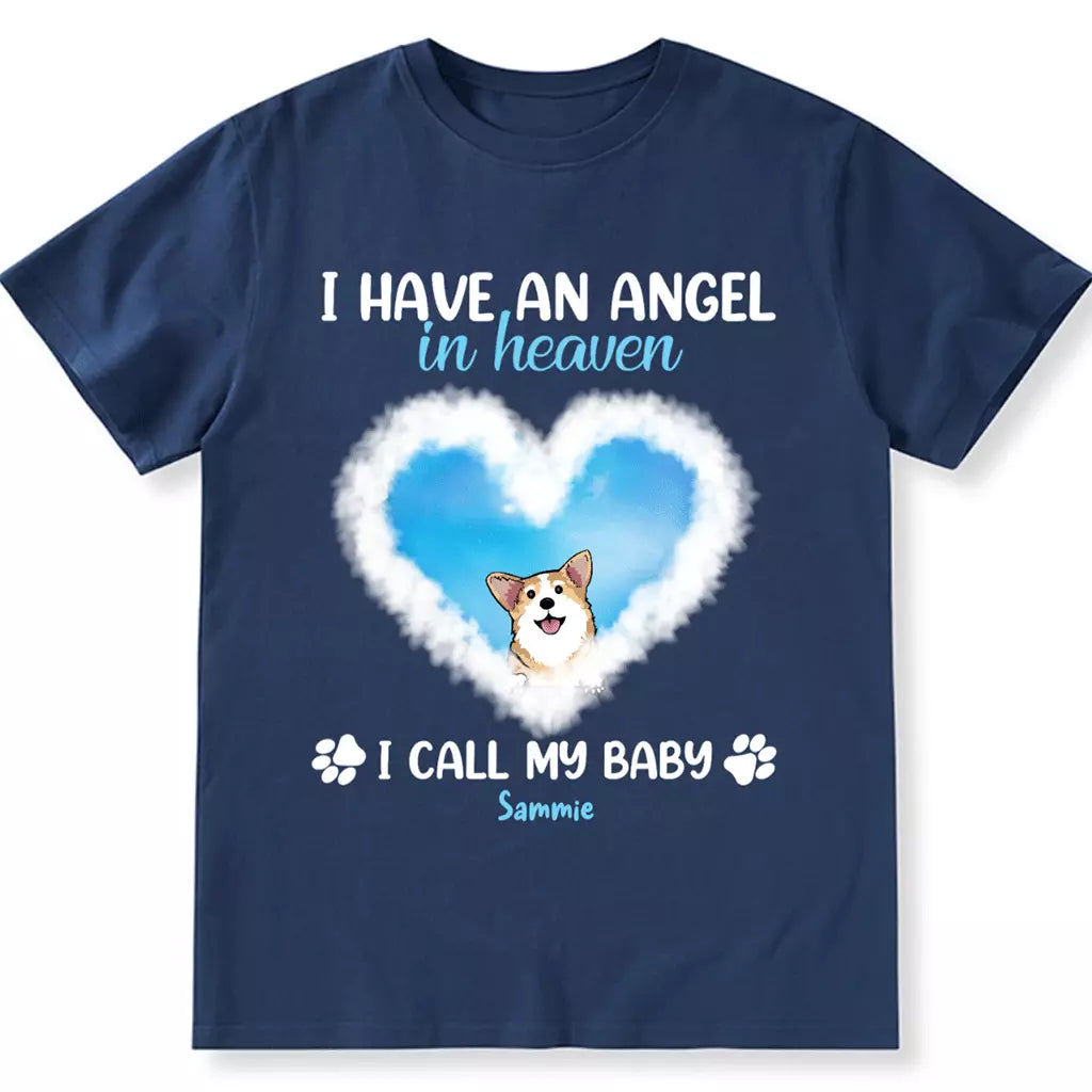 Have An Angel In Heaven - Personalized Custom Unisex T-shirt