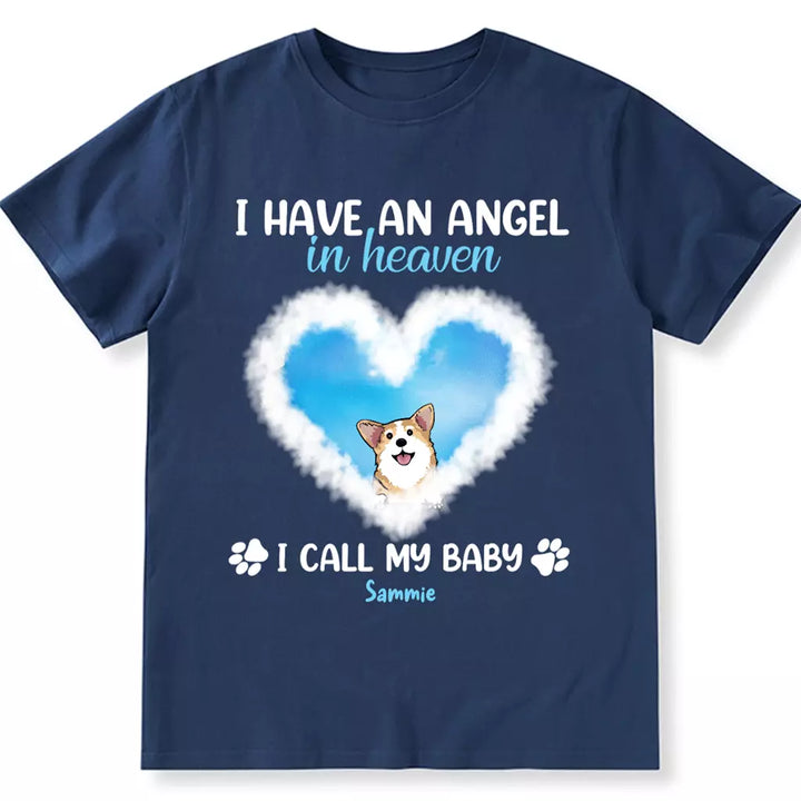 Have An Angel In Heaven - Personalized Custom Unisex T-shirt