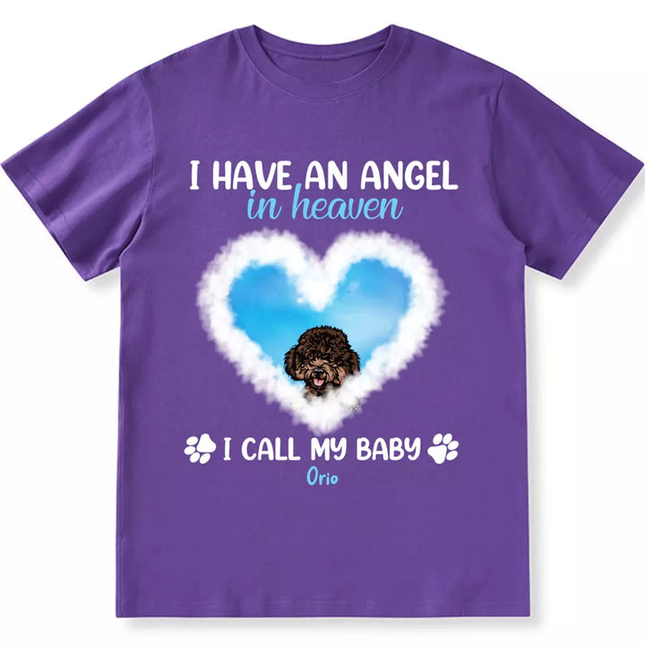 Have An Angel In Heaven - Personalized Custom Unisex T-shirt