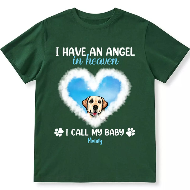 Have An Angel In Heaven - Personalized Custom Unisex T-shirt