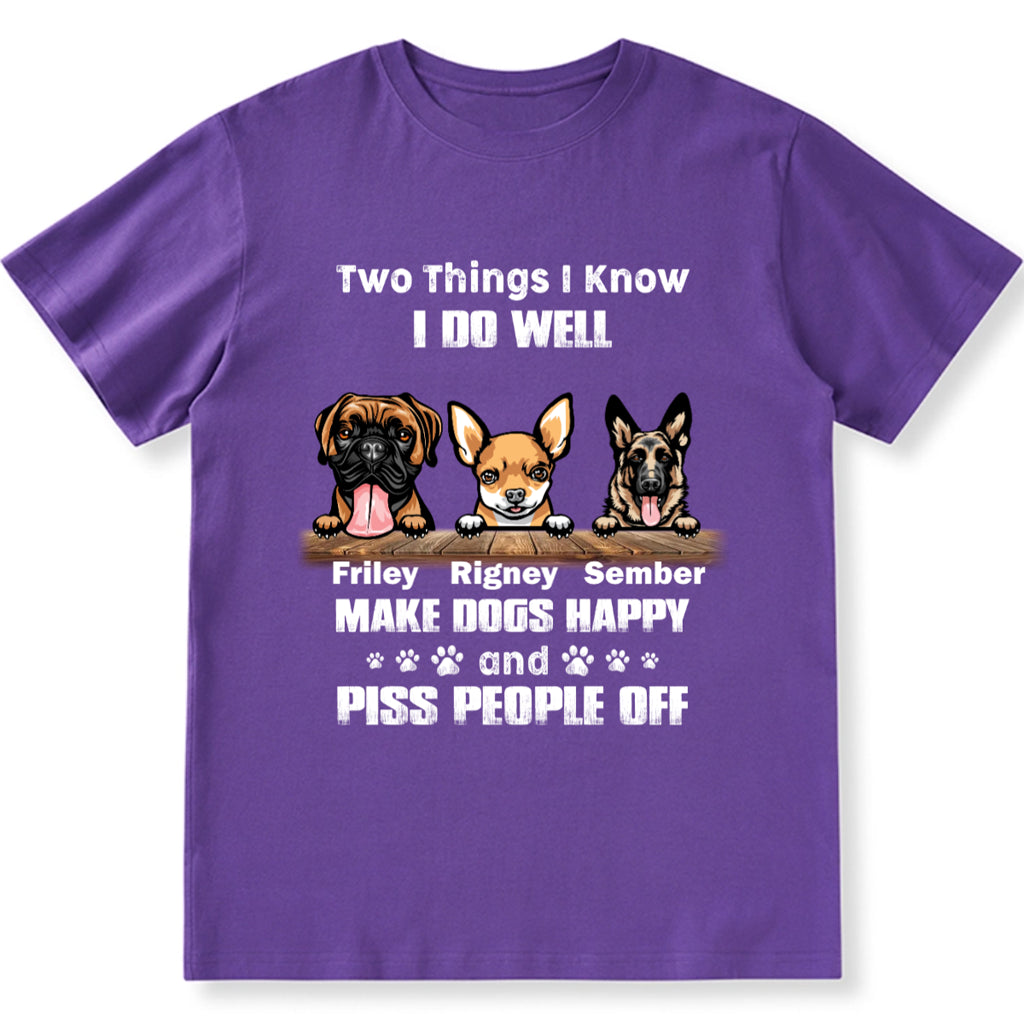 I Do Well Make Dogs Happy - Personalized Custom Unisex T-Shirt
