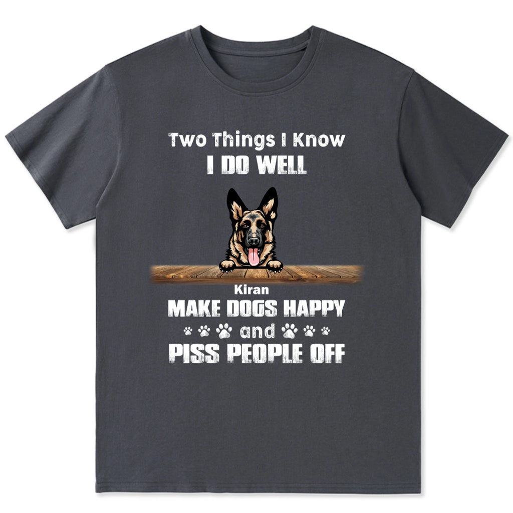 I Do Well Make Dogs Happy - Personalized Custom Unisex T-Shirt