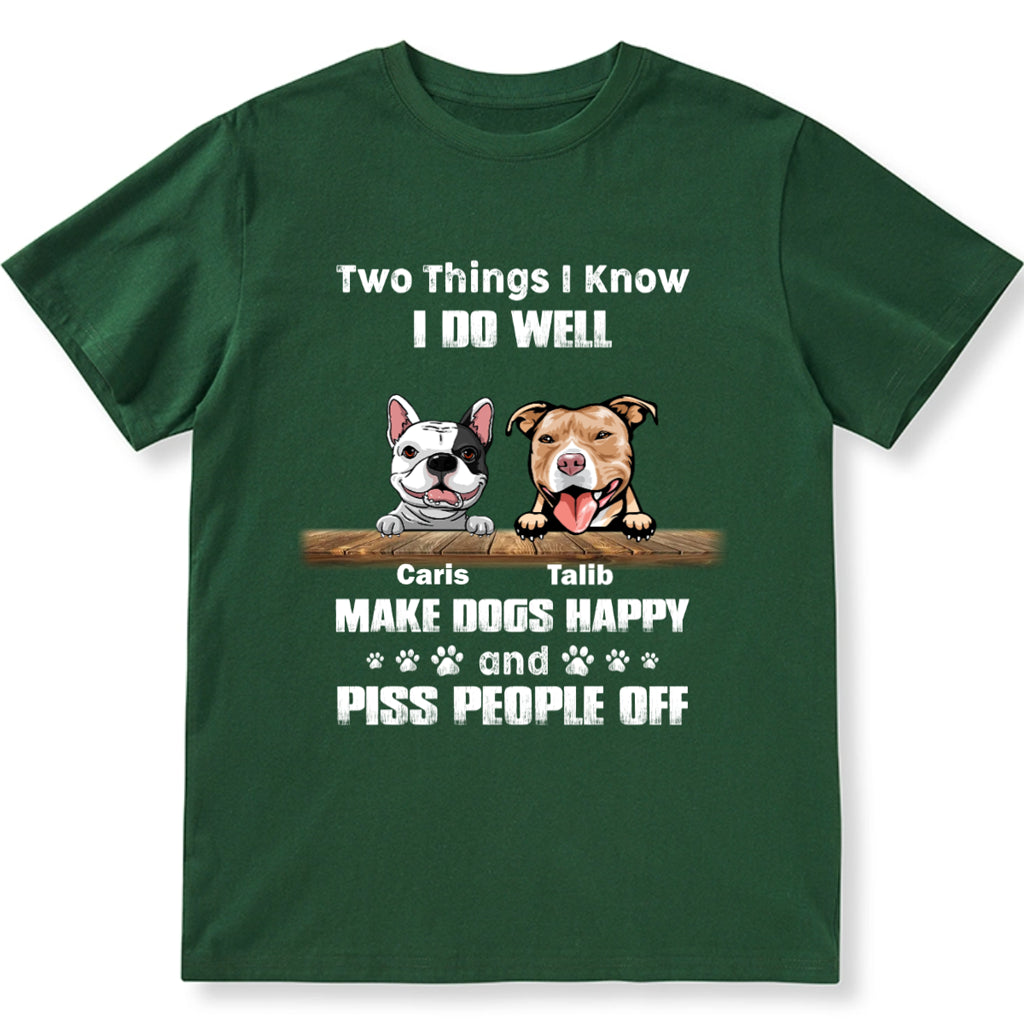 I Do Well Make Dogs Happy - Personalized Custom Unisex T-Shirt