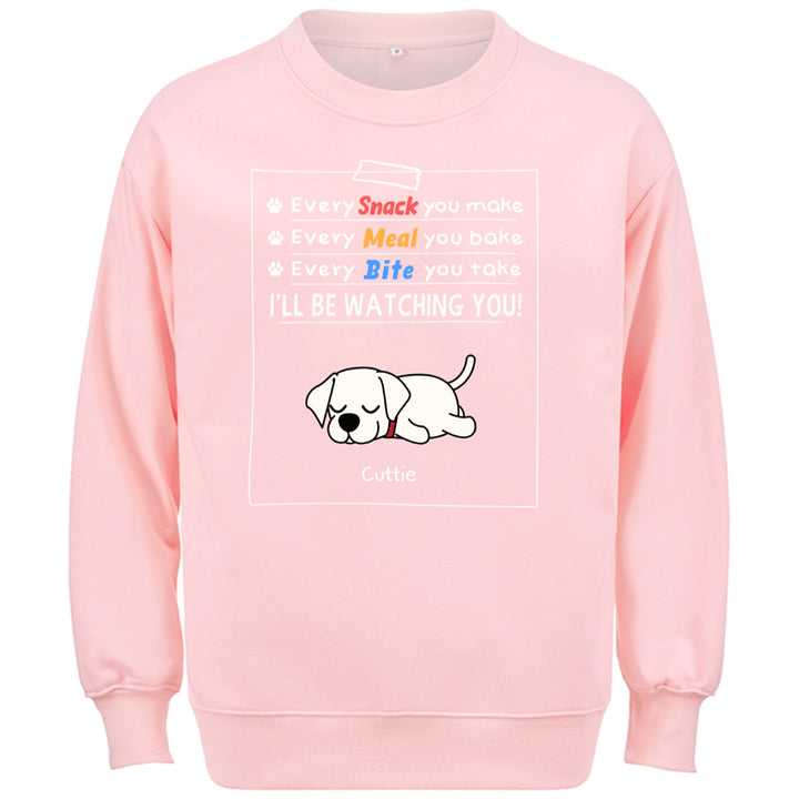 I Will Be Watching You - Personalized Custom Sweatshirt