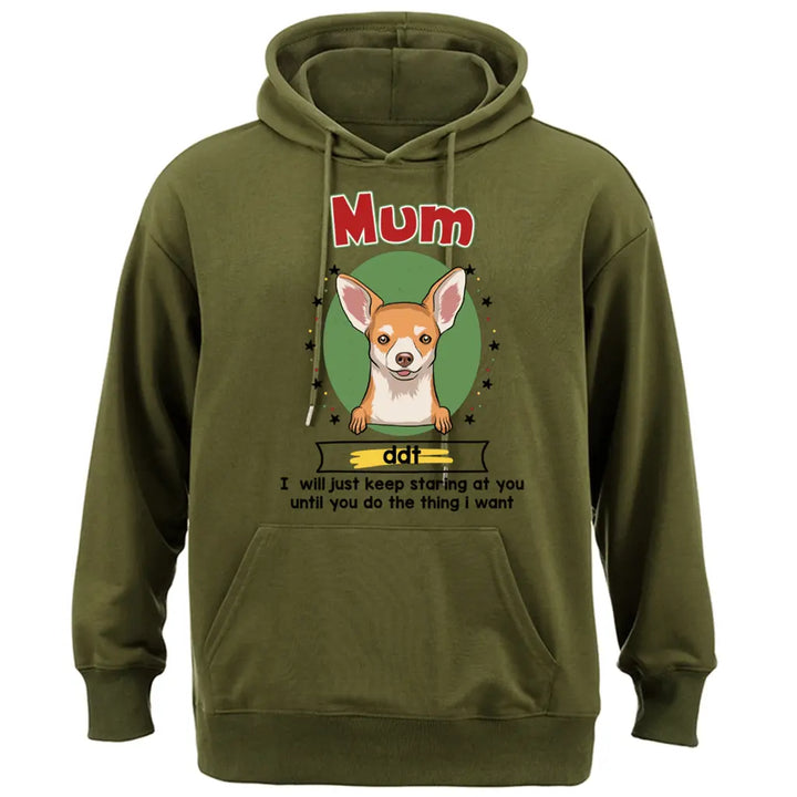 I Will Just Keep Staring At You - Personalized Custom Hoodie