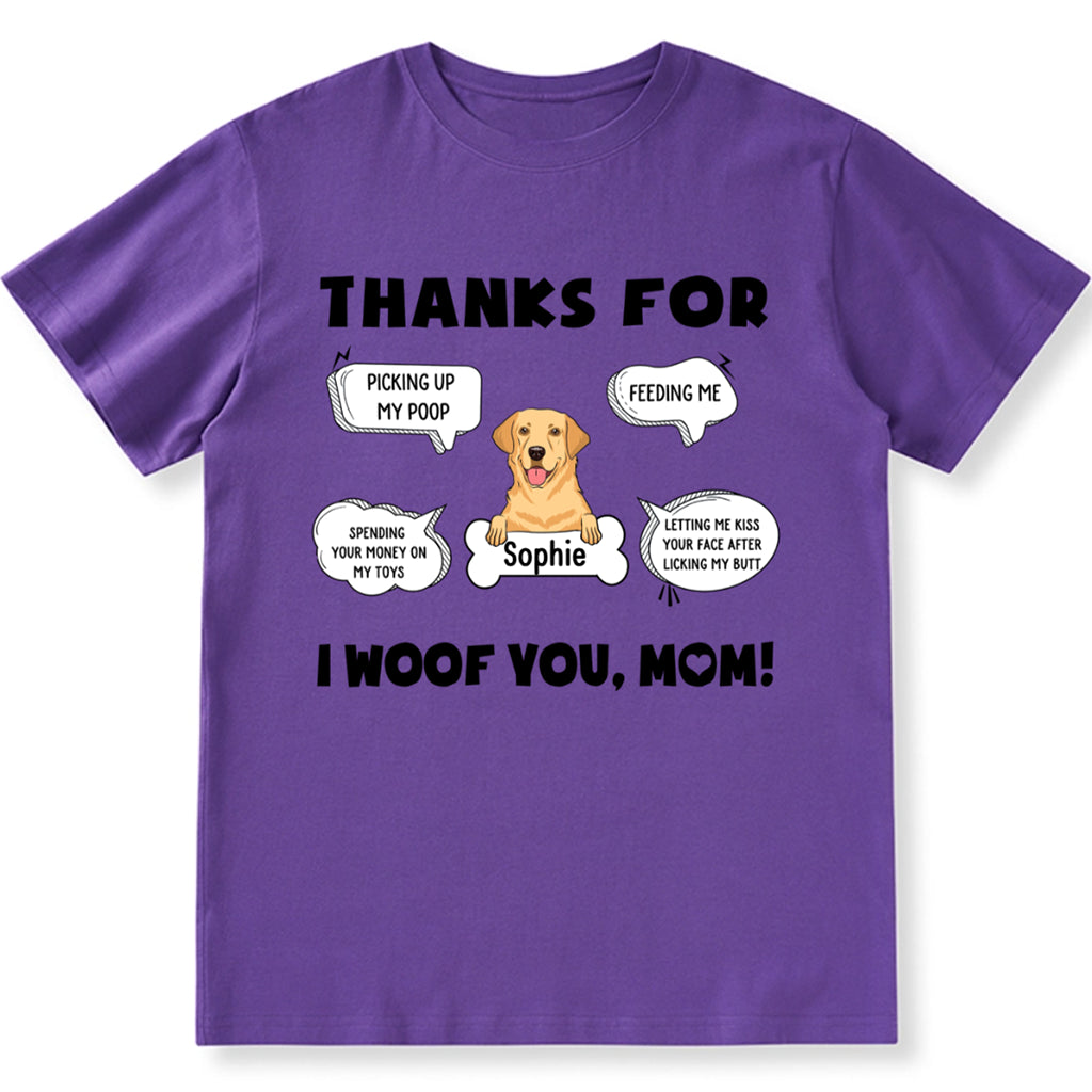 I Woof You, Mom - Personalized Custom Unisex T-shirt