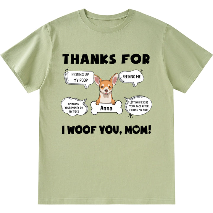 I Woof You, Mom - Personalized Custom Unisex T-shirt