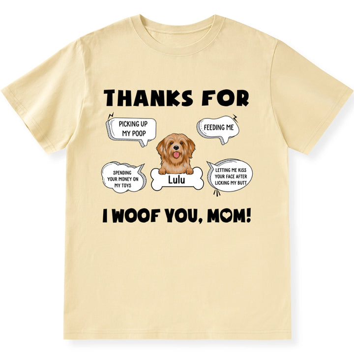 I Woof You, Mom - Personalized Custom Unisex T-shirt