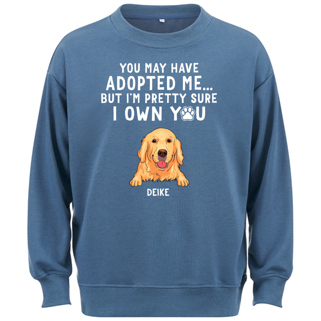 I'm Pretty Sure I Own You - Personalized Custom Sweatshirt Gift For Dog Lovers