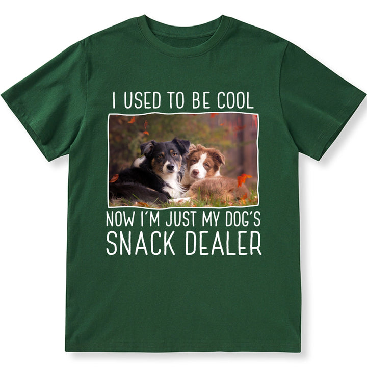 I'm Just My Dogs' Snack Dealer - Personalized Custom Unisex T-shirt